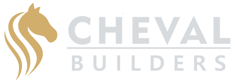 Cheval Builders Inc